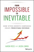 From Impossible To Inevitable How Hyper-Growth Companies Create Predictable Revenue