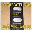 TDF8530 TDF8530TH TDF8530THN2 HSOP36