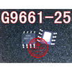 G9661-25ADJF11U G9661-25 SOP8