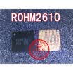 Free shipping 2pcslot ROHM2610 laptop p new original