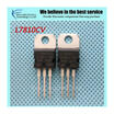 10pcs free shipping L7810CV L7810 KA7810 MC7810 Linear Voltage Regulators POSIVE VOLTAGE REGULATORS TO-220 new original