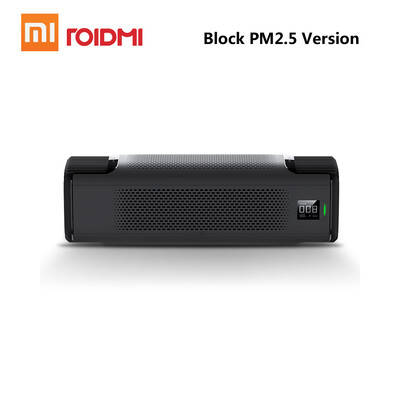 Xiaomi Roidmi P8 Smart Car Air Purifier with OLED Display Mute Block PM25 Formaldehyde Haze Purifiers Intelligent Mi Home APP 12V
Xiaomi Roidmi P8 Smart Car Air Purifier with OLED Display Mute Block PM25 Formaldehyde Haze Purifiers Intelligent Mi Home APP 12V