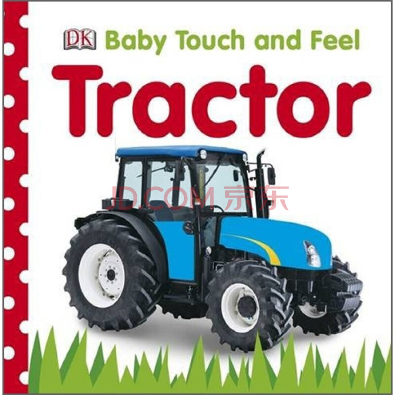baby touch and feel: tractor 拖拉机