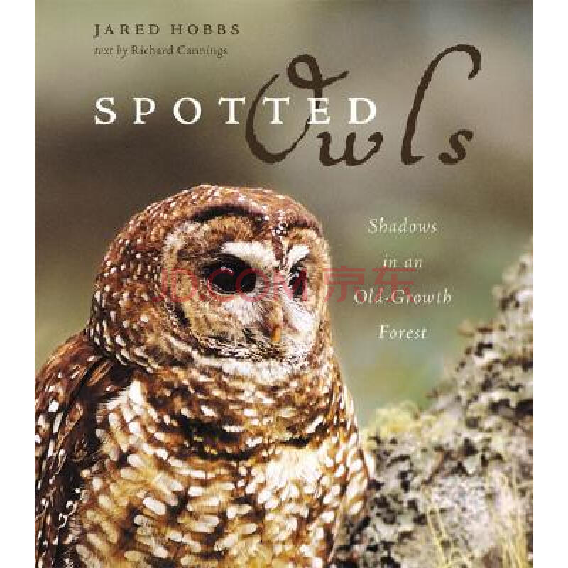 【预订】spotted owls: shadows in an old-growth