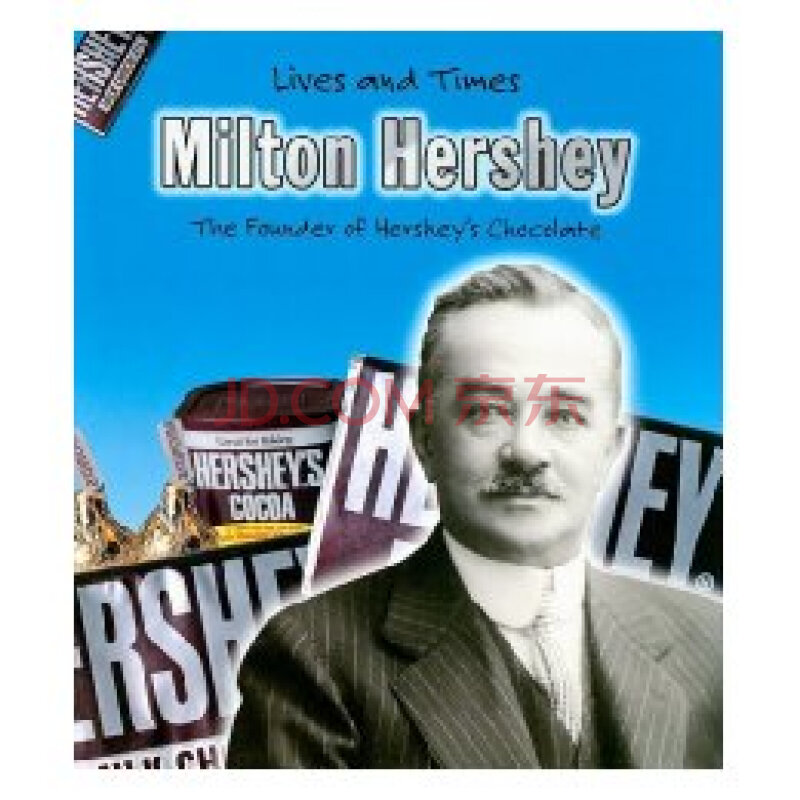 【预订】milton hershey: the founder of hershey"s