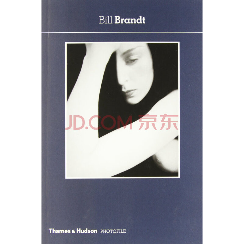 bill brandt (photofile) 比尔·布兰德摄影作品精选口袋书 欧美摄影