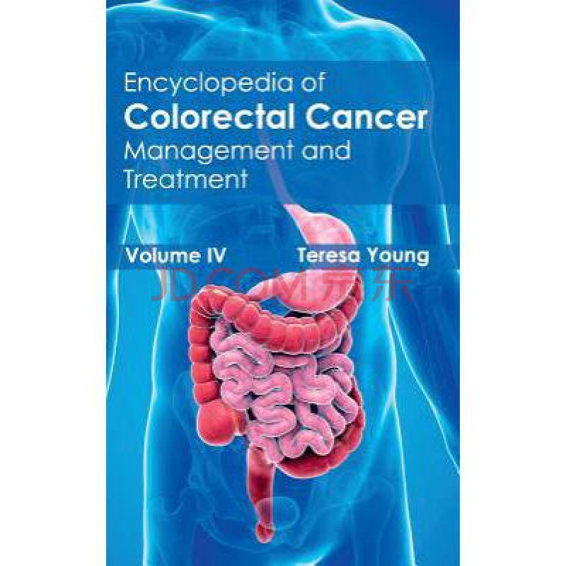 预订encyclopedia of colorectal cancer: volume iv.