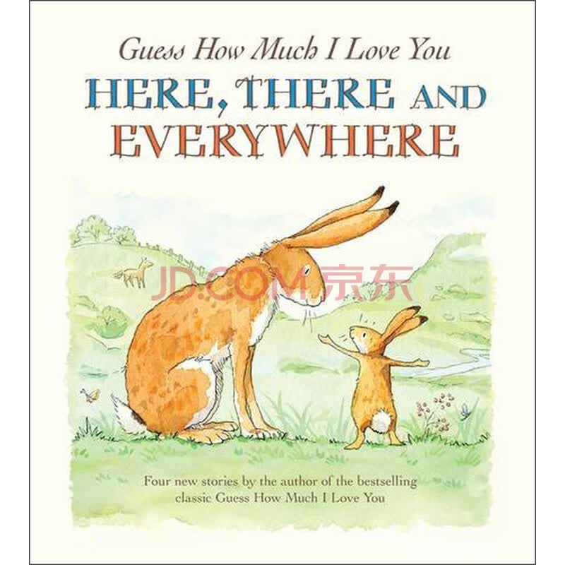 guess how much i love you here,there and everywhere