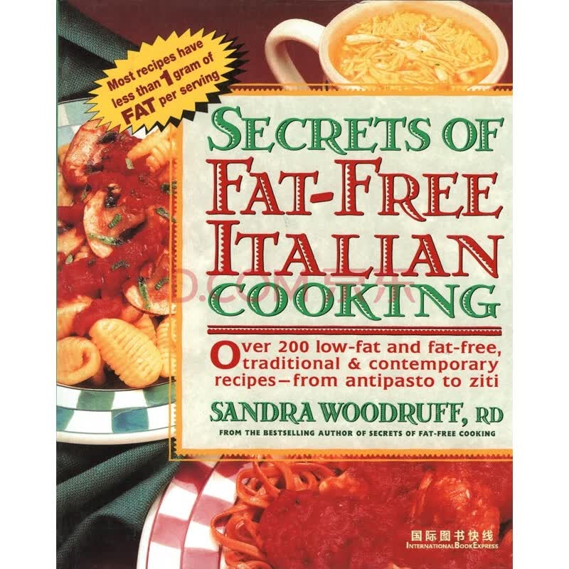 food & wine(烹调,食品与酒类) secrets of fat-free italian