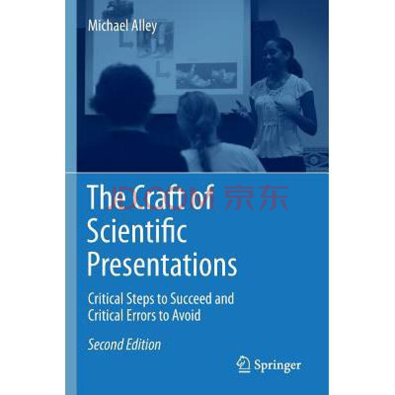 the craft of scientific presentations: c.