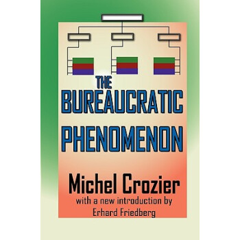 【预订】The Bureaucratic Phenomenon【