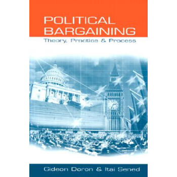 【预订】Political Bargaining: Theory, 
