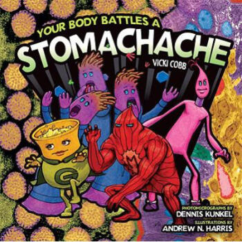 Your Body Battles a Stomachache