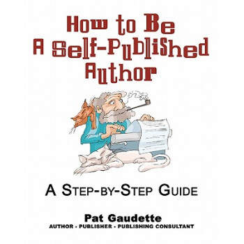 【预订】How to Be a Self-Published Author