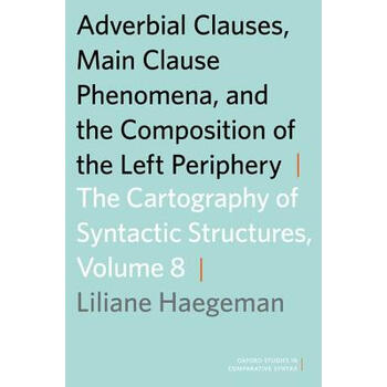 【预订】Adverbial Clauses, Main Claus【