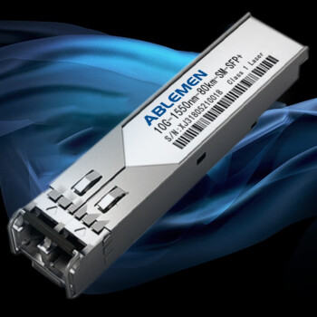 ABLEMEN 光模块 SM-80km-1550-10G-C 万兆SFP+单模80km双纤光模块兼容中兴/烽火设备