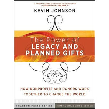 《预订 the power of legacy and planned gifts: how nonp》【摘要