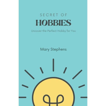 《预订 secret of hobbies: uncover the perfect hobby.