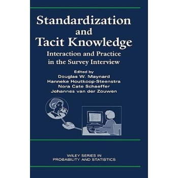 《预订standardization and tacit knowledge: interaction》【摘要