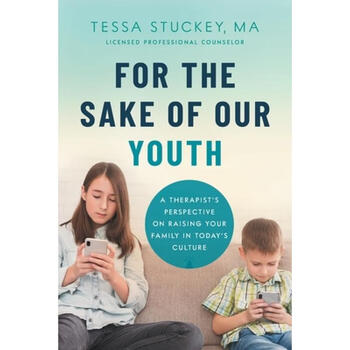 《预订 for the sake of our youth: a therapists per.