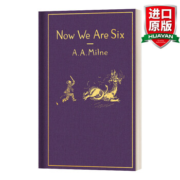 《now we are six classic gift edition 英文原版 现在我们6岁了