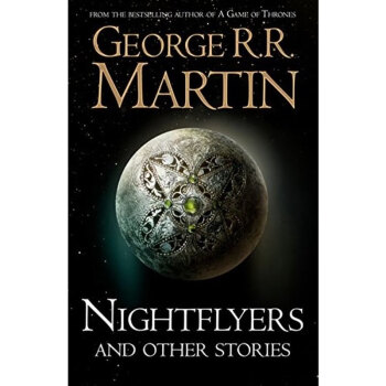 NIGHTFLYERS AND OTHER STORIES...