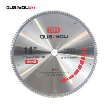 泉有（quanyou）14寸合金圆锯片铝用硬质合金木工锯片木铝两用锯片350(14")*3.2*25.4/30*120T铝用