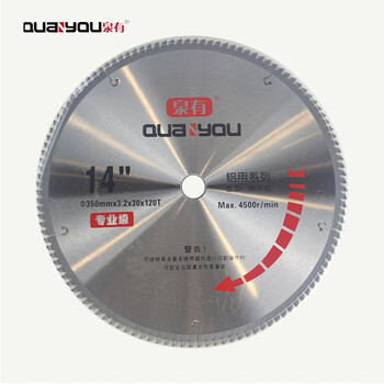 泉有（quanyou）14寸合金圆锯片铝用硬质合金木工锯片木铝两用锯片350(14")*3.2*25.4/30*120T铝用