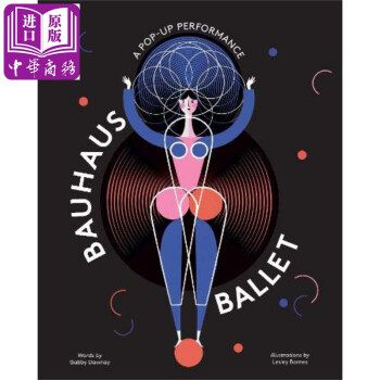 包豪斯 芭蕾 立体书 英文原版 Bauhaus Ballet Gabby Dawnay 精装