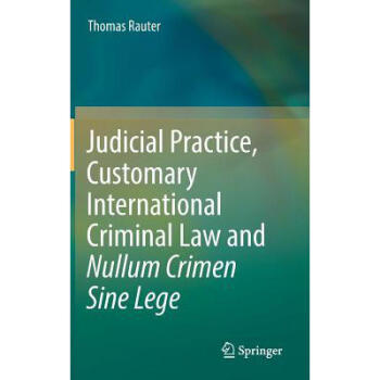 《Judicial Practice, Customary International.