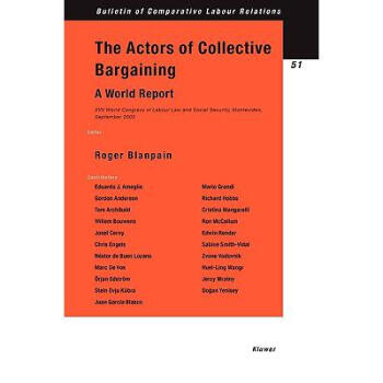 The Actors of Collective Bargaining, a W.【