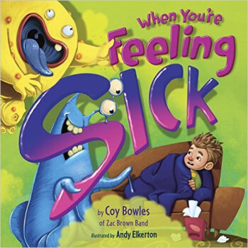 when you"re feeling sick