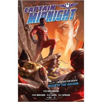 captain midnight volume 6 marked for death--reig