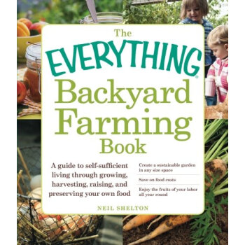 【预订】the everything backyard farming book a