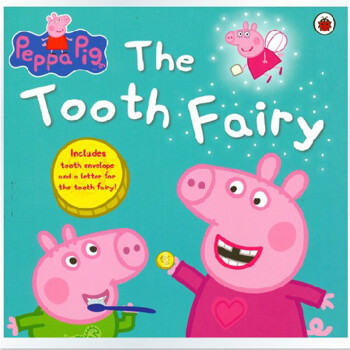 peppa pig: the tooth fairy 粉红猪小妹系列图书 英文原版 [3-6岁]