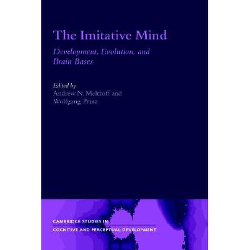 the imitative mind: development, evoluti.