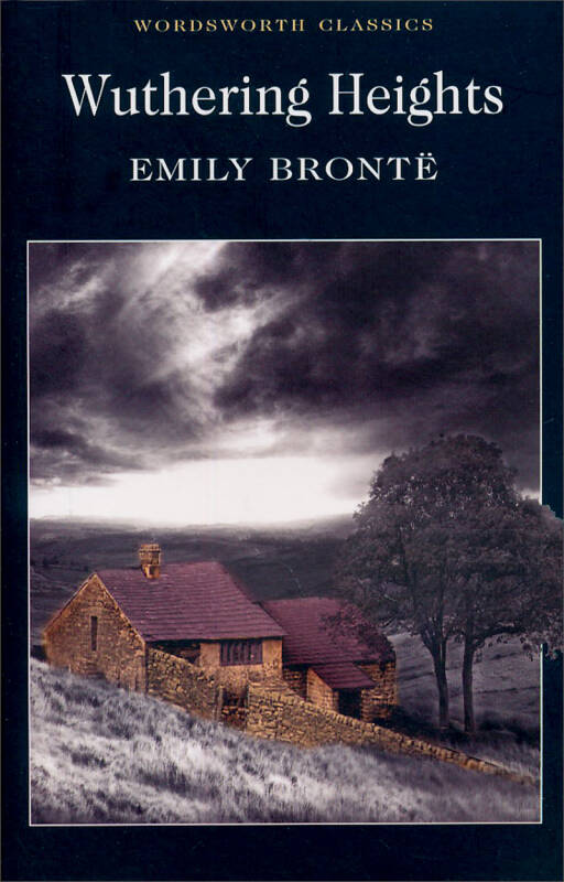 wuthering heights (wordsworth classics)[呼啸山庄]