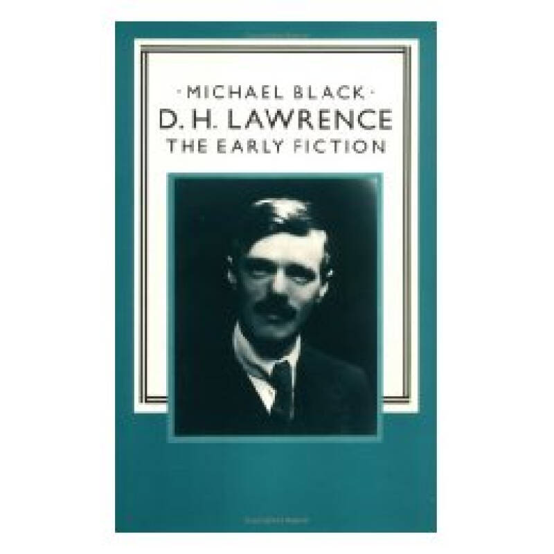【预订】d. h. lawrence: the early fiction