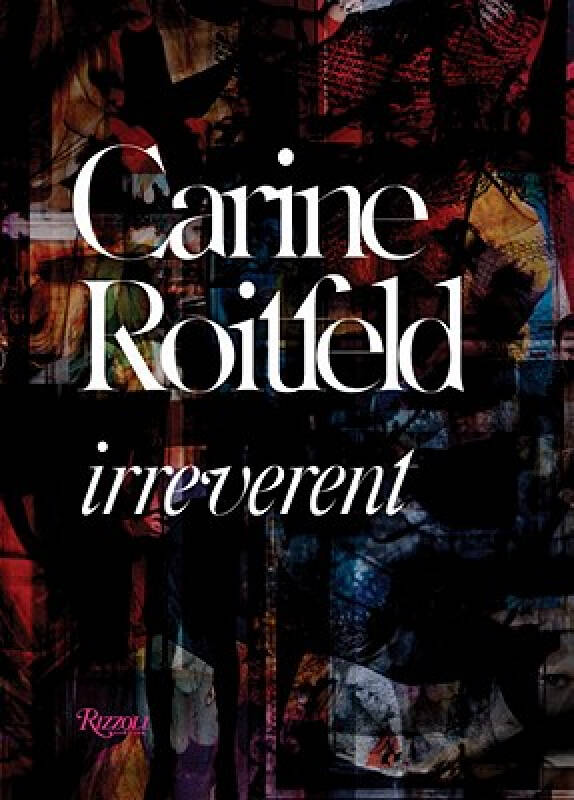 【预订】carine roitfeld: irreverent