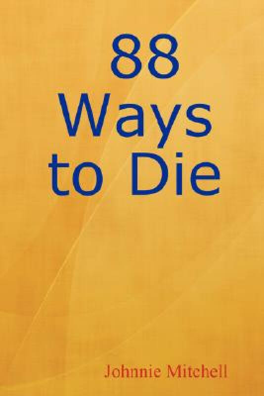 【预订】88 ways to die