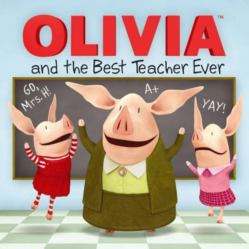 olivia and the best teacher ever(olivia tv tie-in[奥莉薇和最棒