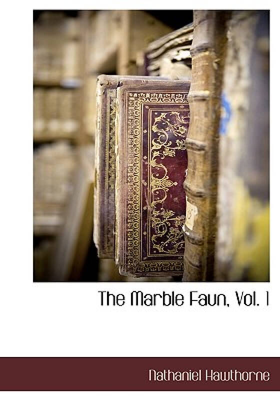 【预订】the marble faun, vol. 1