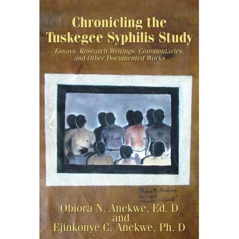 chronicling the tuskegee syphilis study:.