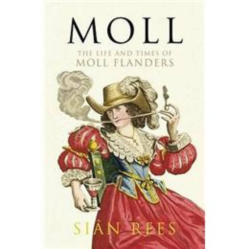 moll: the life and times of moll flanders