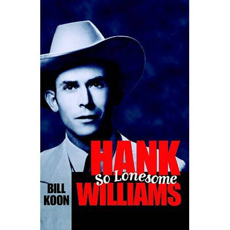 hank williams, so lonesome