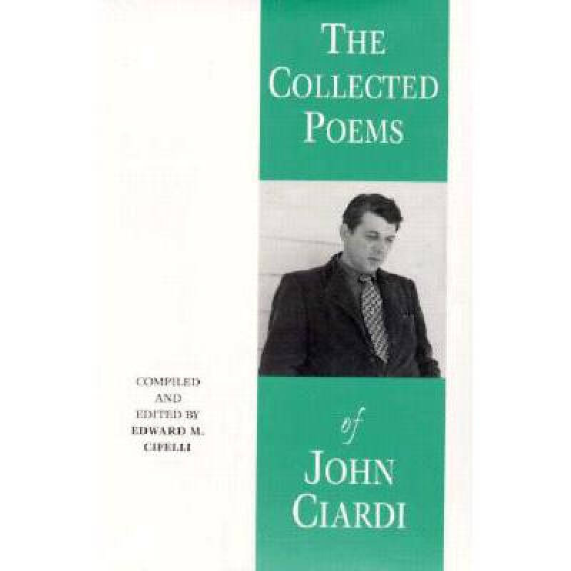 collected poems of john ciardi (p)