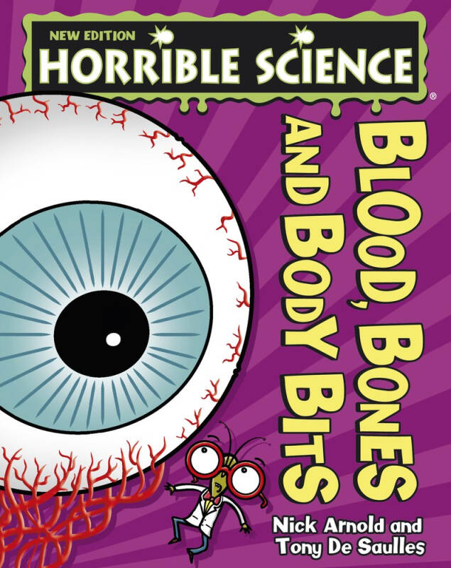 blood, bones and body bits (horrible science)