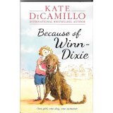 DiCamillo: Because of Winn-Dixie...