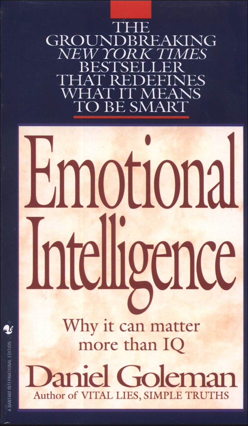 emotional intelligence[情商:为什么情商比智商更重要]