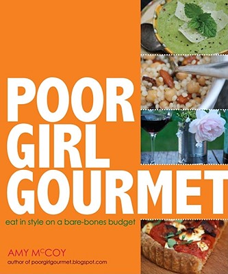 【预订】poor girl gourmet: eat in style on